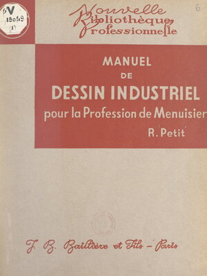 cover image of Manuel de dessin industriel pour la profession de menuisier